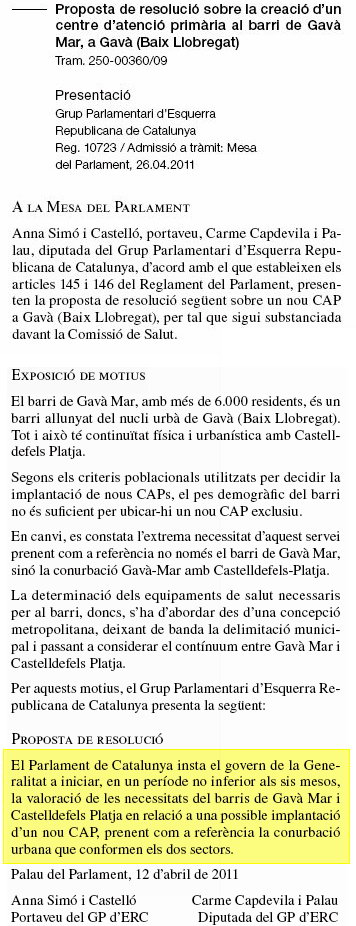 Propuesta de resolucin presentada por ERC en el Parlamento de Catalunya solcitando que se estudie la creacin de un nuevo CAP de salud que d servicio a Gav Mar y Castelldefels Platja (26 de Abril de 2011)